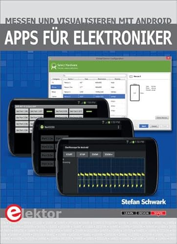 9783895762949: Apps fr Elektroniker: Messen und Visualisieren mit Android