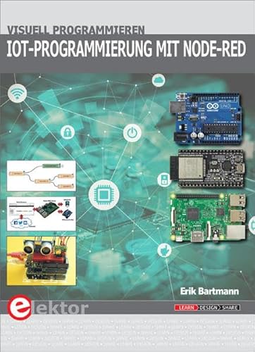9783895763281: Bartmann, E: IoT-Programmierung mit Node-RED