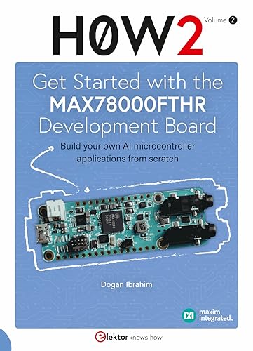 Beispielbild fr Get Started with the MAX78000FTHR Development Board zum Verkauf von GreatBookPrices