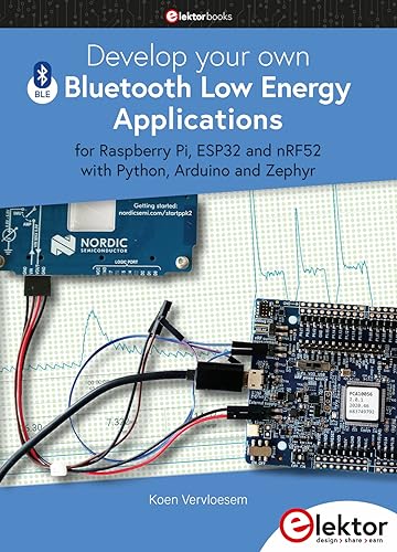 Beispielbild fr Develop your own Bluetooth Low Energy Applications zum Verkauf von GreatBookPrices