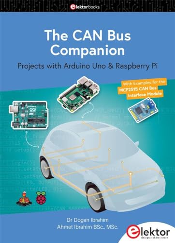 9783895765414: The CAN Bus Companion: projects with Arduino Uno & Raspberry Pi