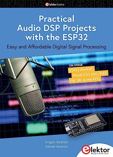 Beispielbild fr Practical Audio DSP Projects with the ESP32 zum Verkauf von PBShop.store US