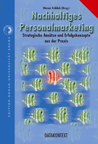 Stock image for Personalmarketing. Strategische Anstze und Erfolgskonzepte aus der Praxis for sale by medimops