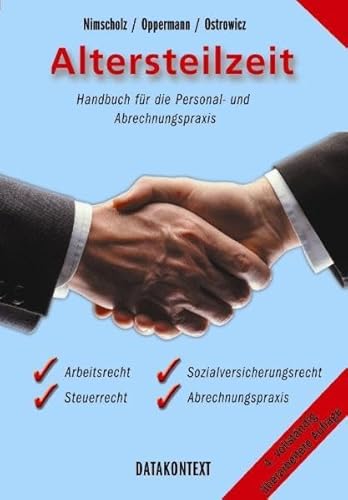 Beispielbild fr Altersteilzeit. Handbuch fr die Personal- und Abrechnungspraxis zum Verkauf von medimops