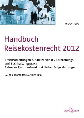 9783895776731: Handbuch Reisekostenrecht 2012