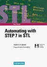 Imagen de archivo de Automating with STEP 7 in STL: SIMATIC S7-300/400 Programmable Controllers a la venta por medimops