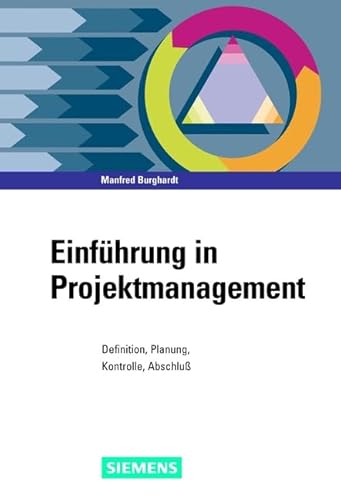 9783895781636: Einfuhrung in Projektmanagement: Definition, Palnung, Kontrolle, Abschluss