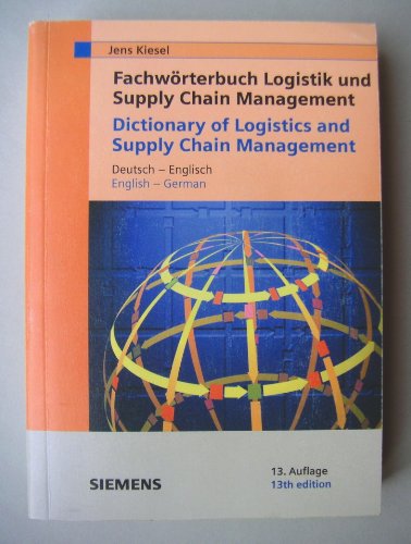 Stock image for Fachwrterbuch Logistik und Supply Chain Management. Deutsch - Englisch Englisch - Deutsch: Dictio for sale by medimops