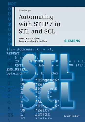 9783895782954: Automating with STEP 7 in STL and SCL: Programmable Controllers SIMATIC S7-300/400