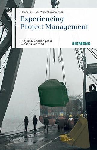 Imagen de archivo de Experiencing Project Management: Projects, Challenges and Lessons Learned a la venta por Wonder Book