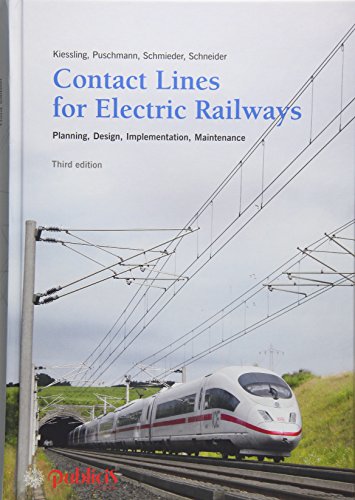 9783895784200: Contact Lines for Electrical Railways: Planning, Design, Implementation, Maintenance