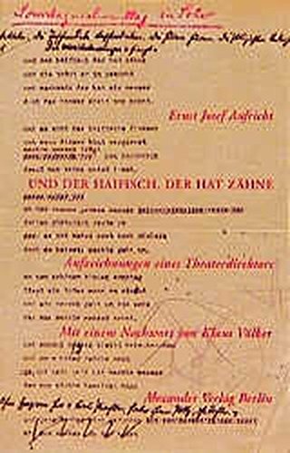 Stock image for Und der Haifisch, der hat Zhne. Aufzeichnungen eines Theaterdirektors for sale by medimops