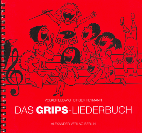 9783895810404: Das GRIPS-Liederbuch