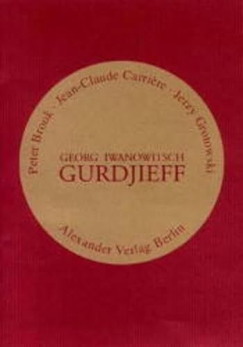 Beispielbild fr Georg Iwanowitsch Gurdjieff. Aus dem Franzsischen von Hans-Henning Mey. zum Verkauf von Antiquariat im Lenninger Tal