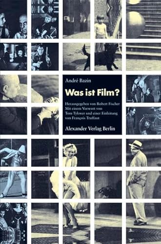 9783895810626: Was ist Film?: Mit einem Vorwort von Tom Tykwer und einer Einleitung von Franois Truffaut
