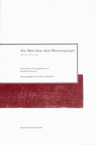 9783895810701: Die Welt ber dem Wasserspiegel