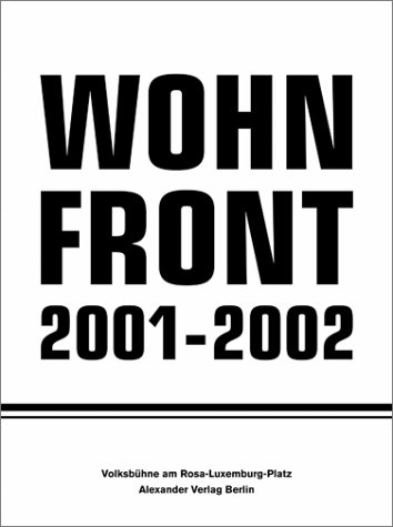 Wohnfront 2001-2002. (9783895810787) by RenÃ© Pollesch