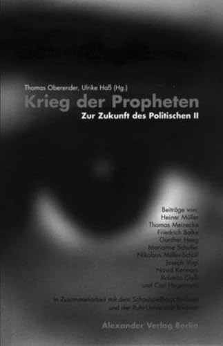 Beispielbild fr Krieg der Propheten. Zur Zukunft des Politischen II zum Verkauf von medimops