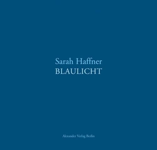 Stock image for Blaulicht for sale by Ludilivre Photobooks