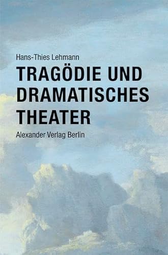 Beispielbild fr Tragdie und Dramatisches Theater zum Verkauf von medimops