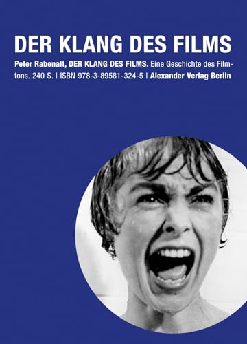 9783895813245: Der Klang des Films: Dramaturgie und Geschichte des Filmtons