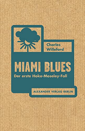 Imagen de archivo de Miami Blues: Der erste Hoke-Moseley-Fall a la venta por medimops