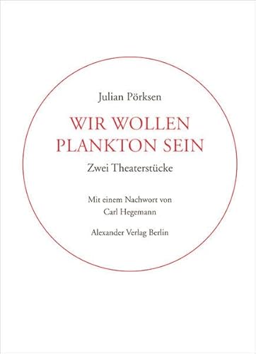 Beispielbild fr Wir wollen Plankton sein: Ein Theaterstueck zum Verkauf von medimops