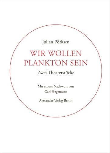 Stock image for Wir wollen Plankton sein: Ein Theaterstueck for sale by medimops