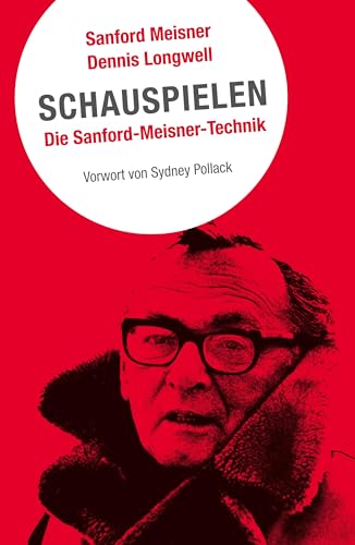 Beispielbild fr Schauspielen. Die Sanford Meisner Methode -Language: german zum Verkauf von GreatBookPrices