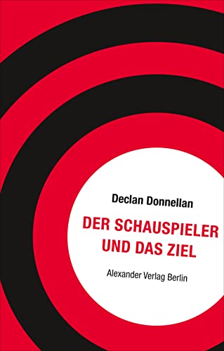 Stock image for Der Schauspieler und das Ziel for sale by GreatBookPrices