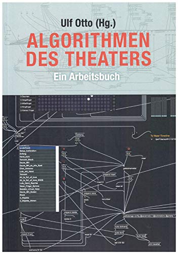 9783895815287: Algorithmen des Theaters: Ein Arbeitsbuch