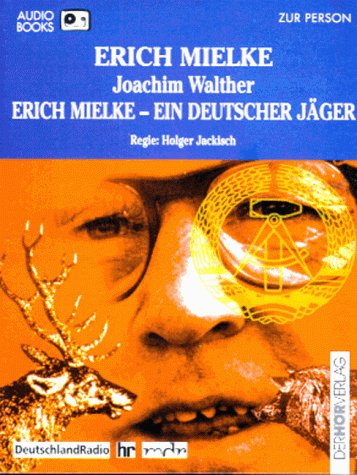 Imagen de archivo de Erich Mielke: Ein deutscher Jger; Kassette a la venta por Buchstube Tiffany