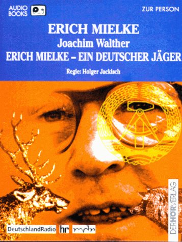 Stock image for Erich Mielke: Ein deutscher Jger; Kassette for sale by Buchstube Tiffany