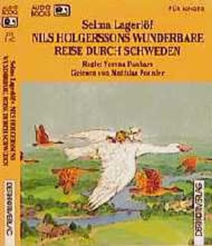 Beispielbild für Nils Holgerssons wunderbare Reise durch Schweden. Audiobook. 2 Cassetten zum Verkauf von medimops