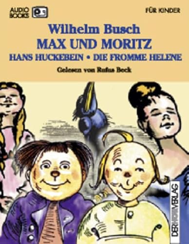 Max Und Moritz / Hans Huckebein / Die Fromme Helene (9783895842726) by Busch, Wilhelm