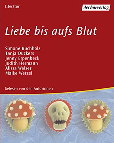 Stock image for Liebe bis aufs Blut. 2 CDs. for sale by medimops