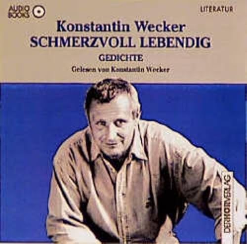 Imagen de archivo de Schmerzvoll lebendig. CD. Gedichte. Lesung mit Musik a la venta por medimops