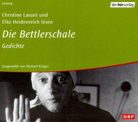 Die Bettlerschale, 1 Audio-CD - Christine Lavant