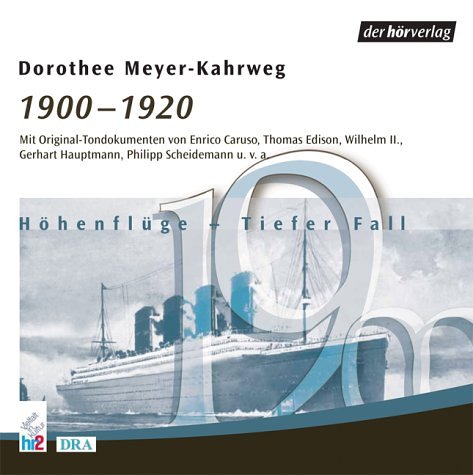 Stock image for 1900-1920, Hhenflge, Tiefer Fall, 1 Audio-CD for sale by medimops