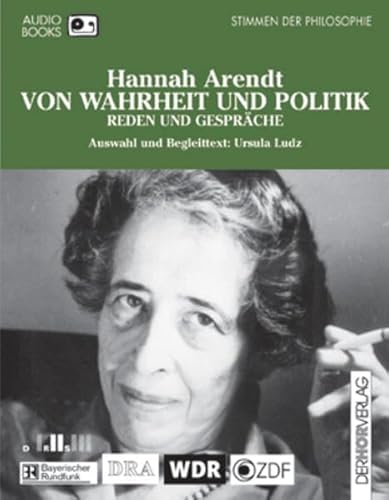 Von Wahrheit und Politik. Reden und Gespräche, 4 Cassetten - Hannah Arendt