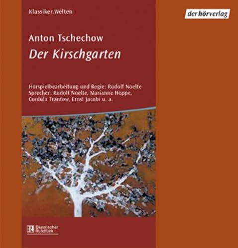 Der Kirschgarten. 2 CDs. - Tschechow, Anton, Cechov, Anton