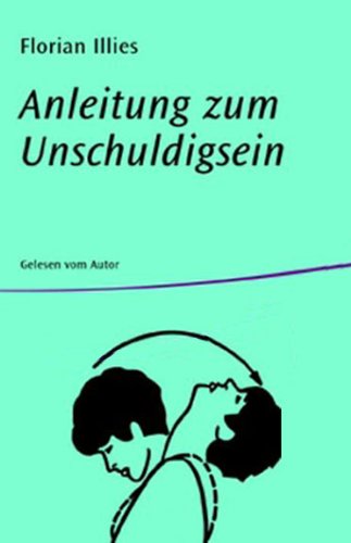 Stock image for Anleitung zum Unschuldigsein, 2 Audio-CDs for sale by medimops