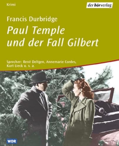 Paul Temple und der Fall Gilbert, 4 Cassetten - Francis Durbridge