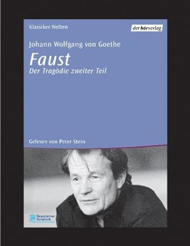 9783895848520: Faust. Zweiter Teil. 7 CDs. Der Tragdie zweiter Teil.