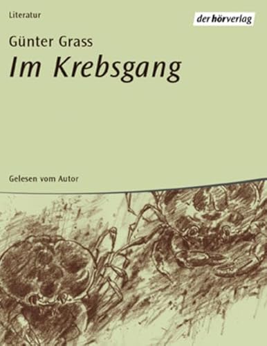 Im Krebsgang. 9 CDs. (9783895849527) by Grass, GÃ¼nter