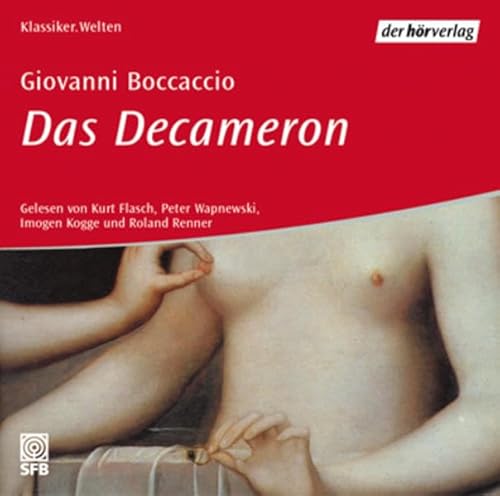 Beispielbild fr Das Decameron. 6 CDs. . Kommentierte Lesung ausgewhlter Novellen zum Verkauf von medimops