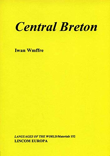 Stock image for Central Breton (Languages of the world) for sale by dsmbooks