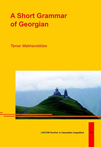 9783895861512: A Short Grammar of Georgian