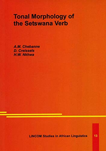 9783895861727: Tonal Morphology of the Setswana Verb