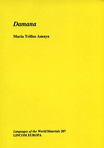 Stock image for Damana (Languages of the world) (SpanTrillos Amaya, Mari a for sale by Iridium_Books